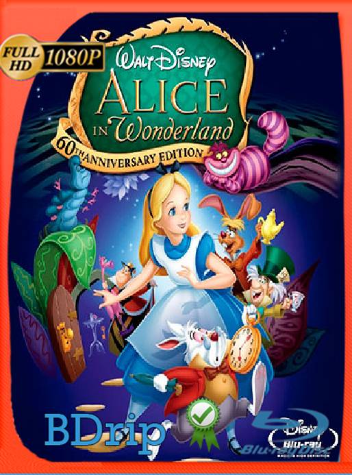 Alice in Wonderland (1951) BDRip [1080p] [Latino] [GoogleDrive] [RangerRojo]