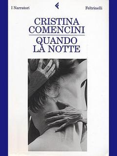 Cristina Comencini - Quando la notte (2009)
