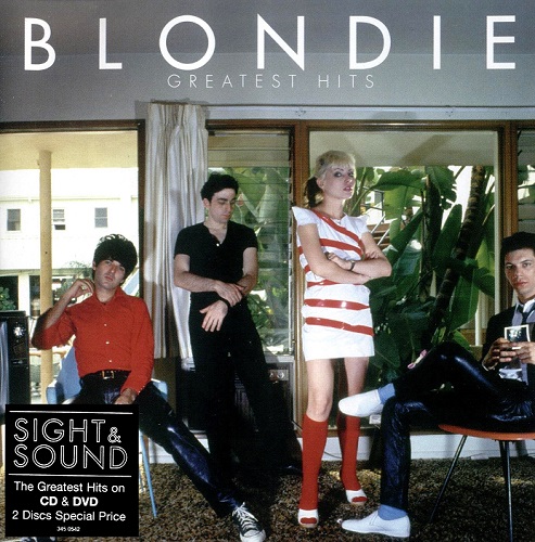 Blondie - Greatest Hits - Sight & Sound (2005)