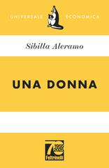 Sibilla Aleramo – Una donna (2025)