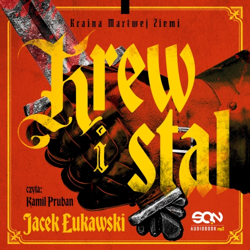 Łukawski Jacek - Cykl: Kraina Martwej Ziemi (tom 1-3)