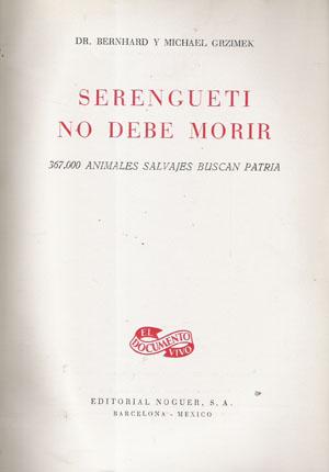 1943533504 - Serengueti no debe morir - Bernhard Grzimek (Audiolibro Voz Humana)