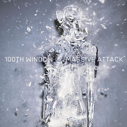 Massive Attack - 100th Window [Album] (Virgin Records, 2003) .mp3 -320 Kbps
