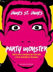 James St. James – Party Monster (2017)