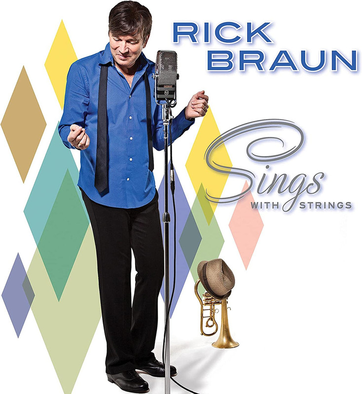 Rick Braun • Sings With Strings (2011) .flac  48.0 kHz 24 bits