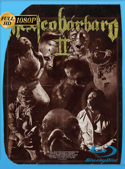 Mexico Barbaro 1-2 (2014) HD[1080p] Latino [GoogleDrive] Panchirulo