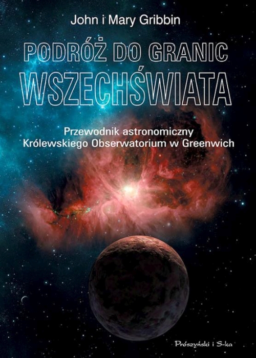 John Gribbin - Podróż do granic Wszechświata