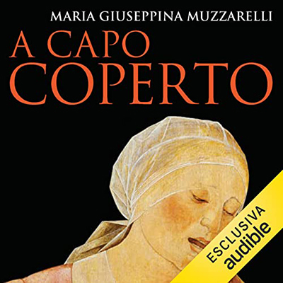 Maria Giuseppina Muzzarelli - A capo coperto (2021) (mp3 - 128 kbps)