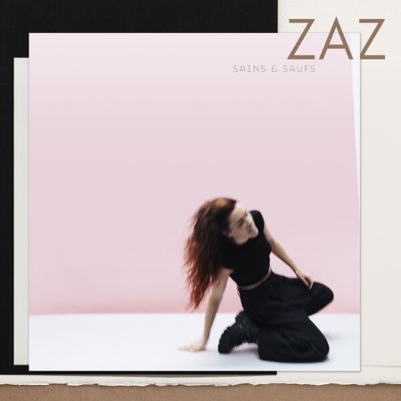 Zaz - Sains Et Saufs (2025)