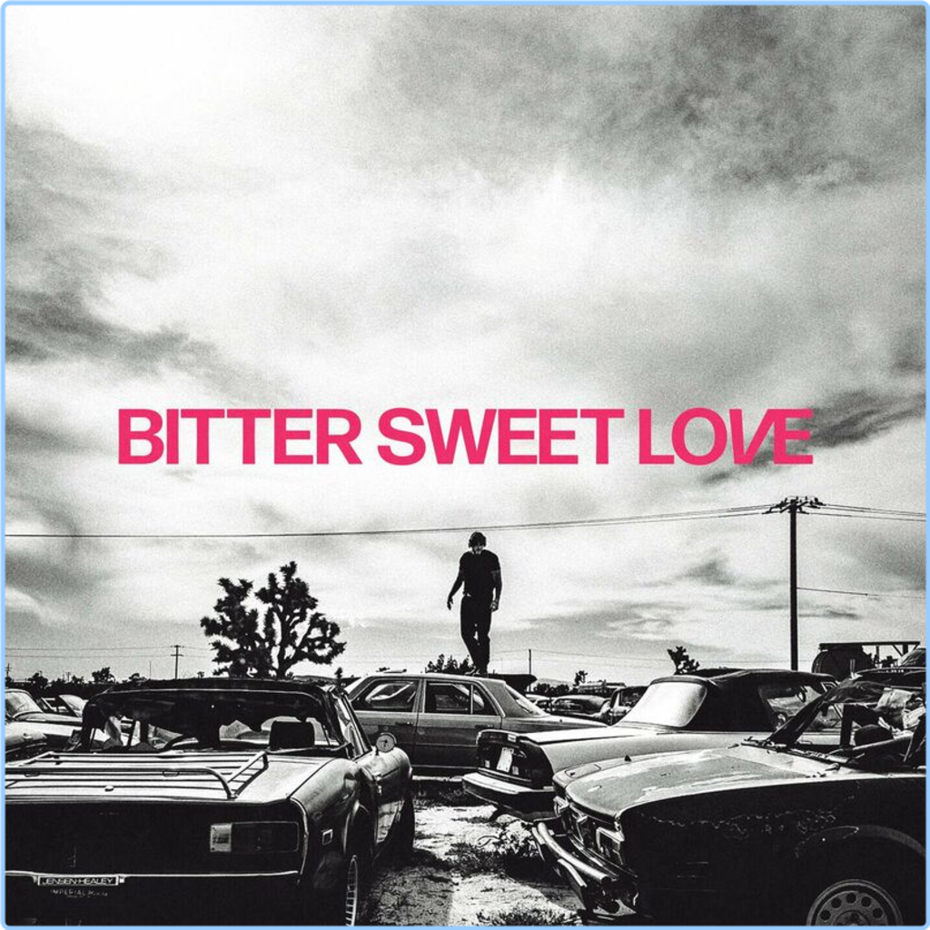 James Arthur Bitter Sweet Love Deluxe (2024) [320 Kbps] Mz10ux2nb5dy