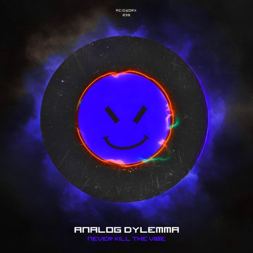 Analog Dylemma - Never Kill The Vibe (2026) MP3