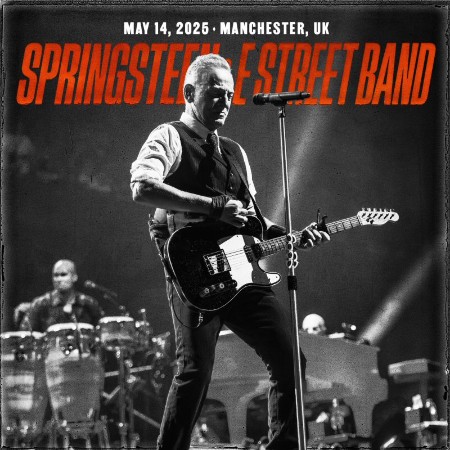 Bruce Springsteen - (2025) Manchester, GB (2025)