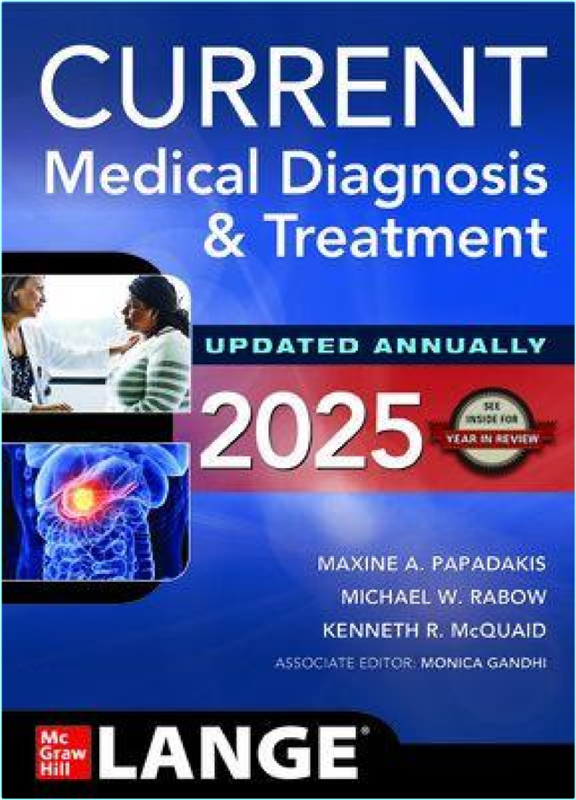 CURRENT Medical Diagnosis And Treatment 2025