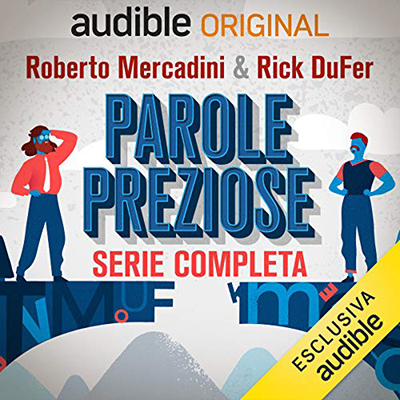 Rick DuFer, Roberto Mercadini - Parole Preziose. Serie Completa (2020) (mp3 - 128 kbps)