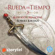 La rueda del tiempo 3 Robert Jordan El drag n renacido - La rueda del tiempo - Robert Jordan - Voz humana