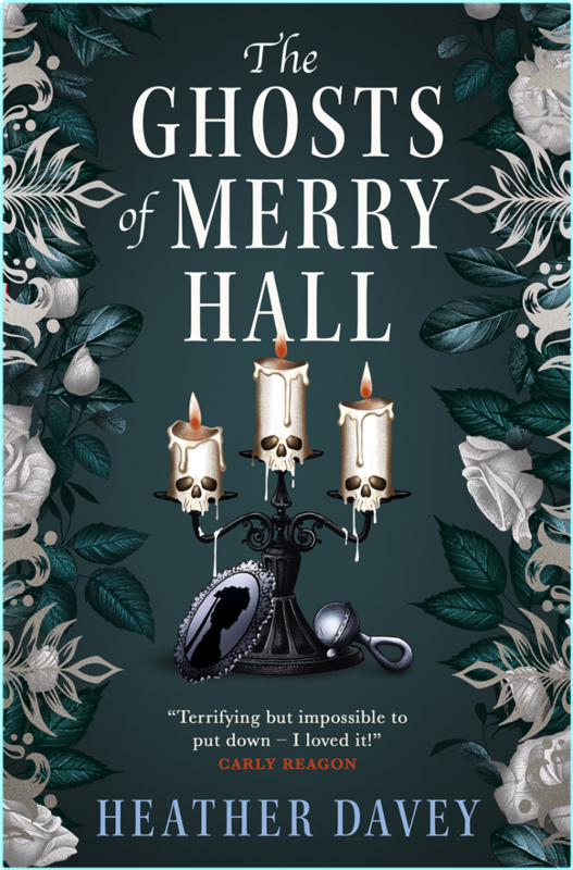 The Ghosts Of Merry Hall (Heather Davey)