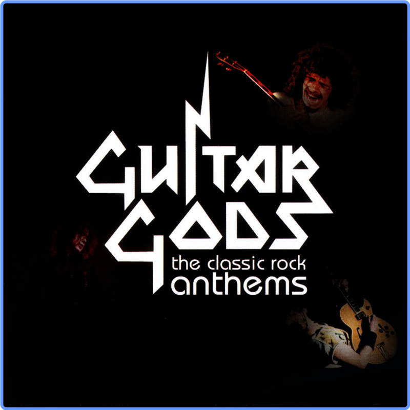 Guitar Gods  The Classic Rock Anthems (Compilation, Fantastic Price Records, 2006) mp3 320 Kbps