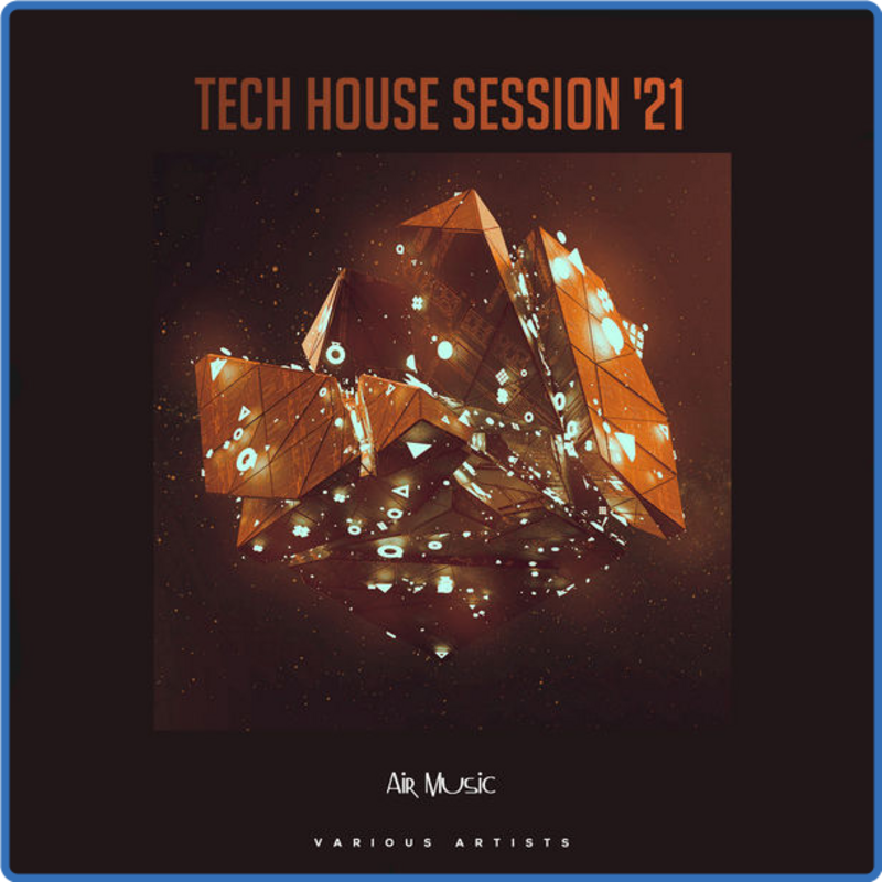 Tech House Session 21 (2021) mp3 280 Kbps
