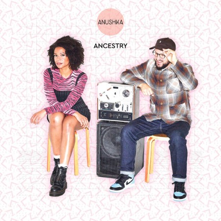 Anushka - Ancestry (2025)