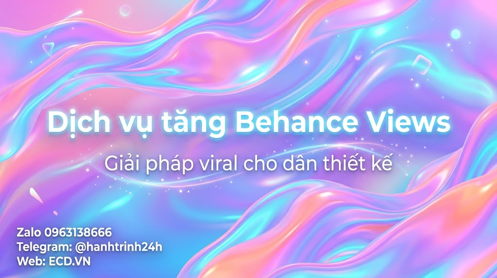 tăng behance views 2025