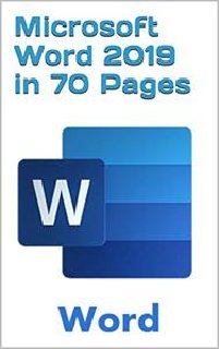 Microsoft Word 2019 in 70 Pages best and easy book