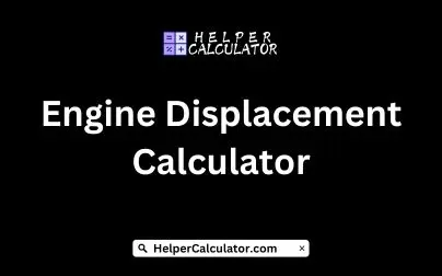 Engine Displacement Calculator