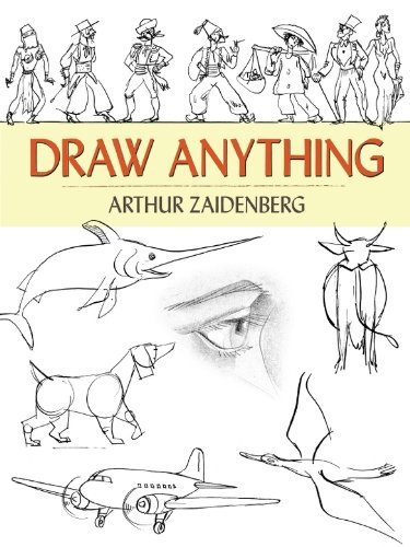 Draw Anything (Dover Art Instruction)