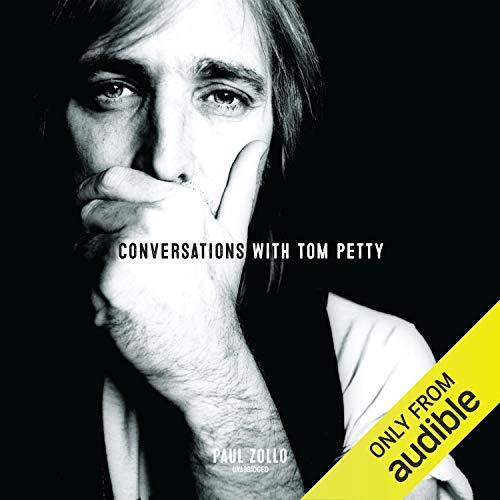 Paul Zollo Conversations with Tom Petty (Expanded Edition)