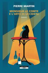 Pierre Martin – Monsieur le comte e l’arte di uccidere (2026)