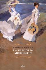 Elizabeth Stoddard – La famiglia Morgeson (2016)