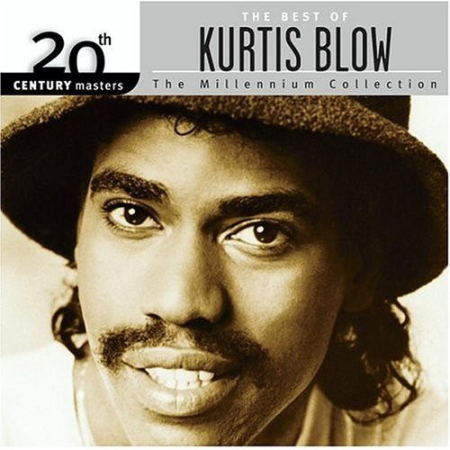 Kurtis Blow - 20th Century Masters - The Millennium Collection: The Best of Kurtis Blow (2003)  FLAC