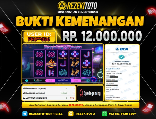 BUKTI KEMENANGAN 14 JULI 2025 DANCING FEVER 12 JUTA 
