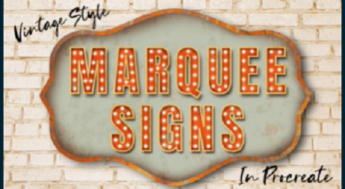 Animated Vintage Marquee Signs in Procreate | Learn Adjustments, Alpha Lock, Layer & Clipping Masks