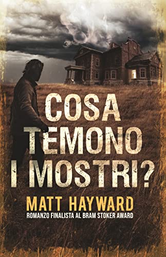 Matt Hayward  - Cosa Temono I Mostri? (2022)