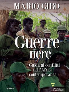 Mario Giro – Guerre nere (2020)