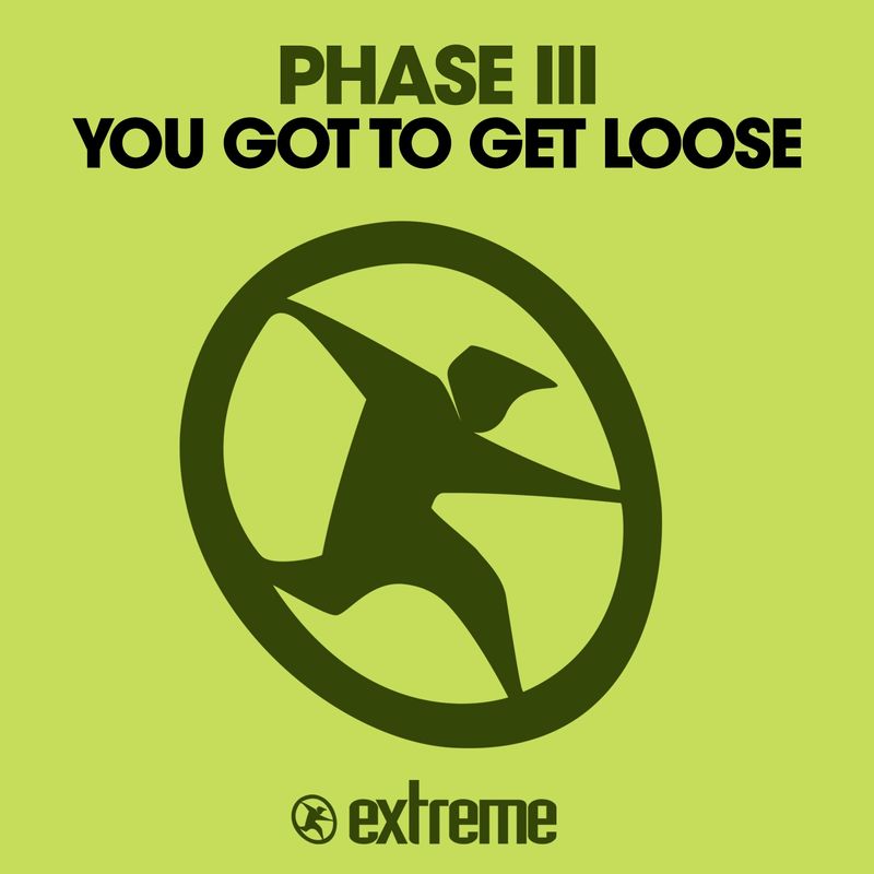 00-phase_iii-you_got_to_get_loose-(tm_051)-web-1994-(cover)-idf