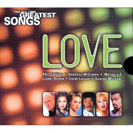 VA - The All Time Greatest Songs Love (2001)