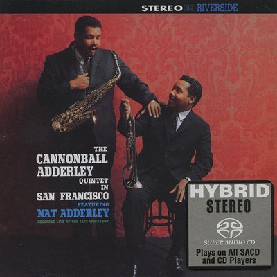 The Cannonball Adderley Quintet - In San Francisco (1960) [2004, Remastered, Hi-Res SACD Rip]