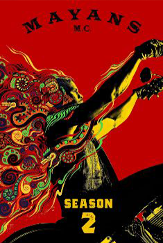 Mayans M.C. 2ª Temporada Torrent - WEB-DL 720p/1080p Dual Áudio