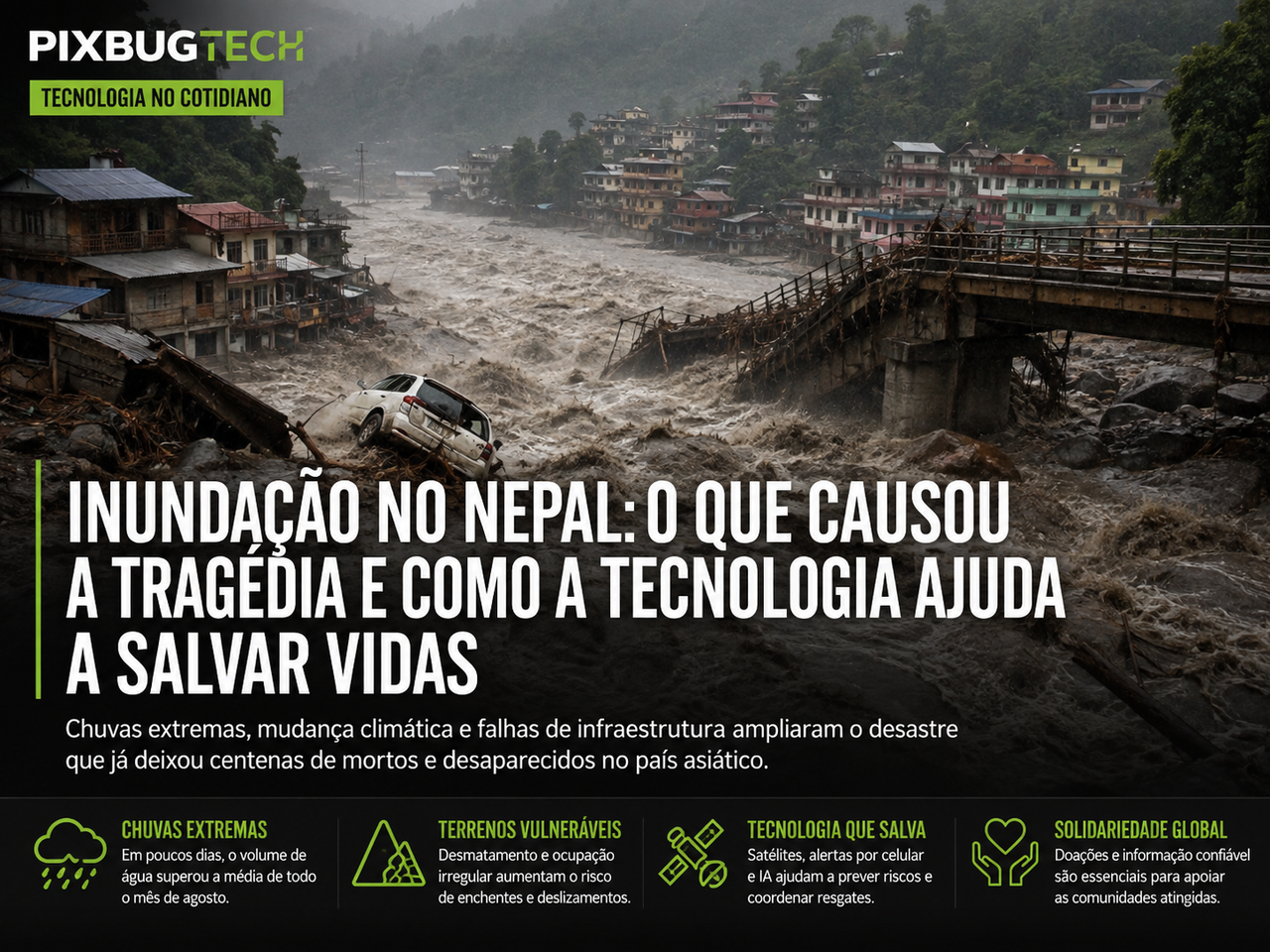 Enchente no Nepal: colapso glacial desencadeia desastre e expõe limites dos alertas no Himalaia