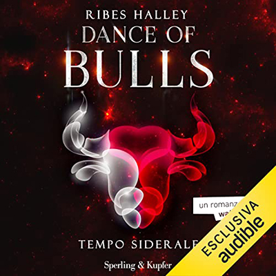 Ribes Halley - Tempo siderale꞉ Dance of Bulls 1 (2022) (mp3 - 128 kbps)