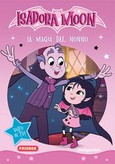 AA.VV. – Isadora Moon. La magia del nonno (2026)