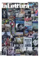 Corriere della Sera La Lettura – 17 Agosto 2026 [True PDF]