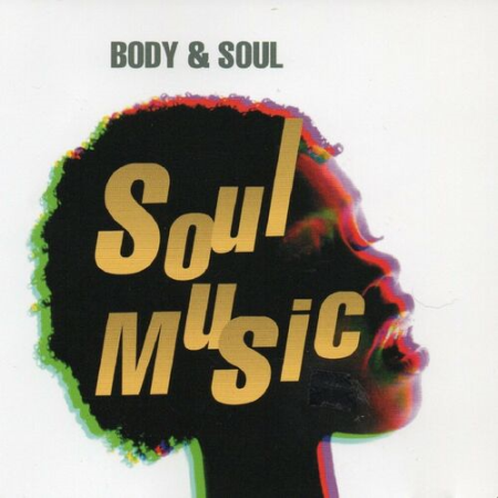 Body & Soul (Soul Music) (2022) FLAC / MP3