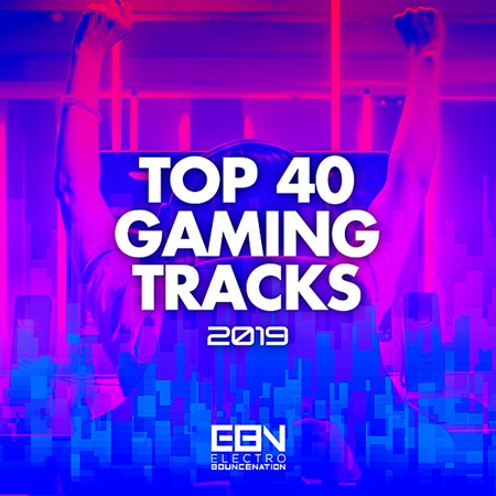 c2c4ebab1d2d 450 x 450 - VA - Top 40 Gaming Tracks [Electro Bounce Nation]  (2019)