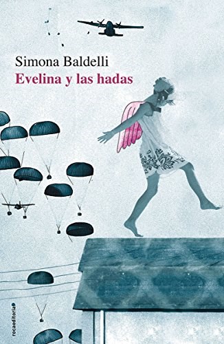 EVELINA Y LAS HADAS, SIMONA BALDELLI