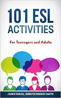 101 ESL Activities For Teenagers and Adults
