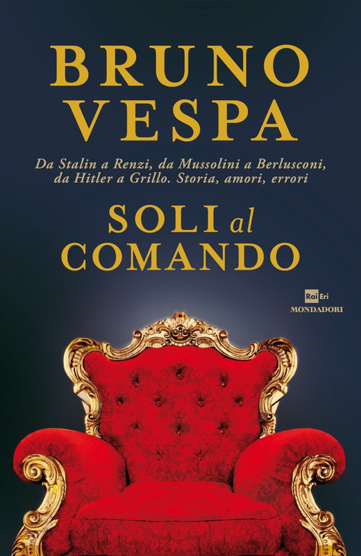 Bruno Vespa – Soli al comando (2017)