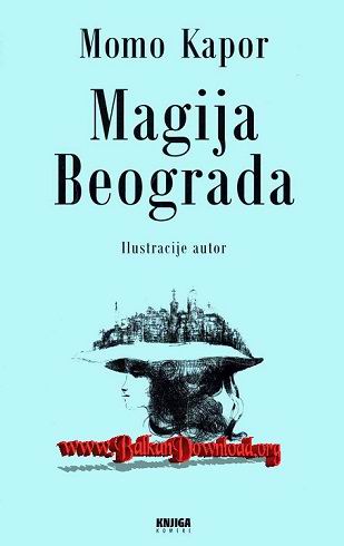 Momo-Kapor-Magija-Beograda.jpg