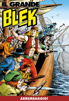 Il Grande Blek 236 - Arrembaggio! (2023)